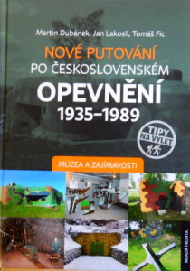 Nové putování po československém opevnění 1935–1989