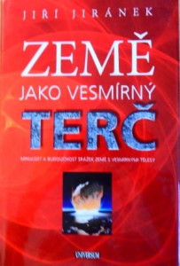Země jako vesmírný terč