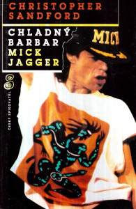 Chladný barbar Mick Jagger*