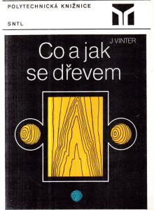 Co a jak se dřevem