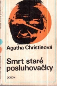 Smrt staré posluhovačky