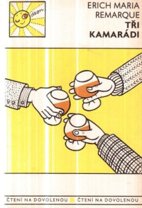 Tři kamarádi