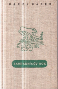 Zahradníkův rok*