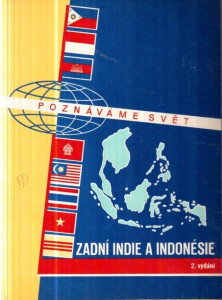 Poznáváme svět 4 - Zadní Indie a Indonésie