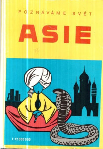 Poznáváme svět 26 - Asie