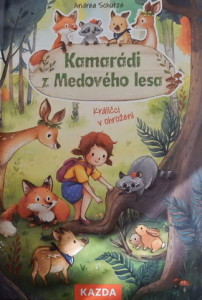 Kamarádi z Medového lesa
