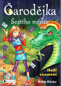 Čarodějka Šestého měsíce - Hadí znamení