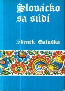 Slovácko sa súdí*