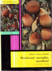 Broskvoně, meruňky, mandloně (bez obalu)