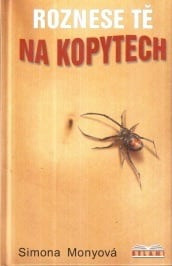 Roznese tě na kopytech