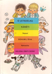 O letadélku káněti *