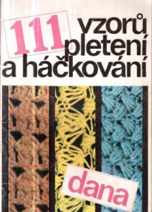 111 vzorů pletení a háčkování