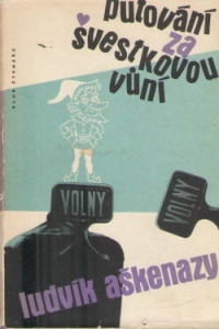 Putování za švestkovou vůní (bez obalu)