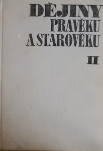 Dějiny pravěku a starověku II