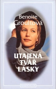 Utajená tvář lásky
