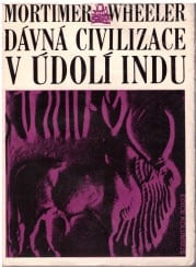 Dávná civilizace v údolí Indu