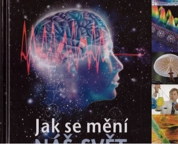 Jak se mění náš svět