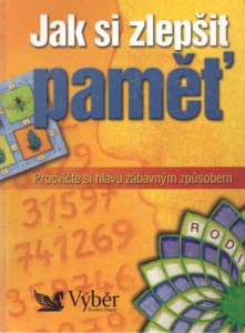 Jak si zlepšit paměť