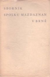 Sborník spolku Mazdaznan v Brně 1923–1933