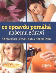 Co opravdu pomáhá našemu zdraví