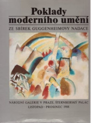 Poklady moderního umění ze sbírek Guggenheimovy nadace