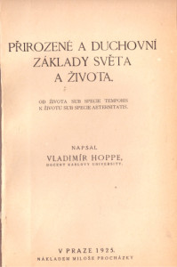 Přirozené a duchovní základy světa a života