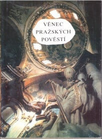 Věnec pražských pověstí