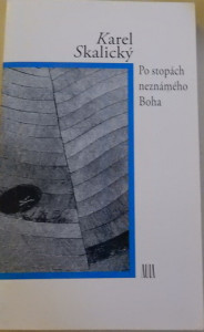 Po stopách neznámého Boha 
