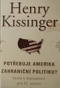 Potřebuje Amerika zahraniční politiku?