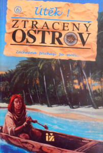 Ztracený ostrov 6: Útěk!