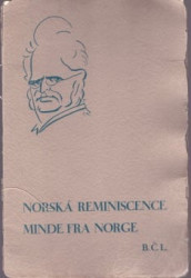 Norská reminiscence - Minde fra Norge