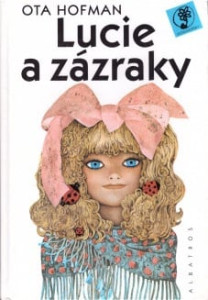 Lucie a zázraky *