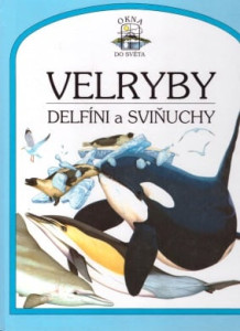 Velryby, delfíni a sviňuchy