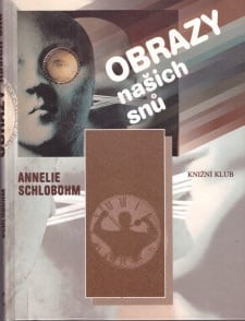 Obrazy našich snů*