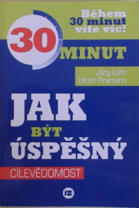 Jak být úspěšný