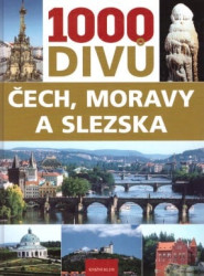 1000 divů Čech, Moravy a Slezska
