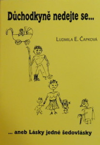 Důchodkyně nedejte se... 