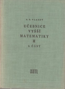 Učebnice vyšší matematiky I a II