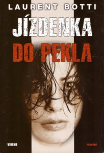 Jízdenka do pekla