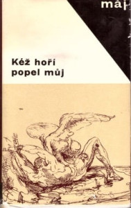 Kéž hoří popel můj
