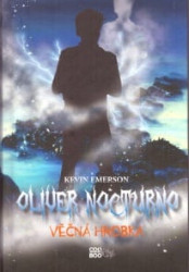 Oliver Nocturno - Věčná hrobka