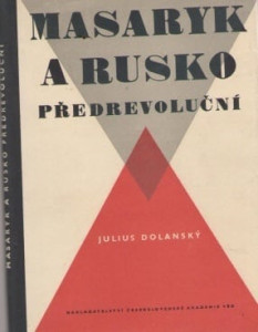 Masaryk a Rusko předrevoluční