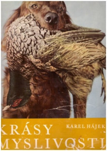 Krásy myslivosti