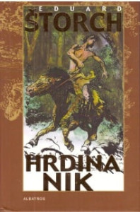 Hrdina Nik*