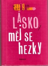Lásko, měj se hezky