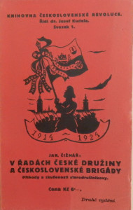V řadách České družiny a Československé brigády