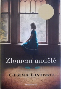 Zlomení andělé