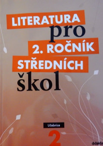 Literatura pro 2. ročník středních škol - UČEBNICE *