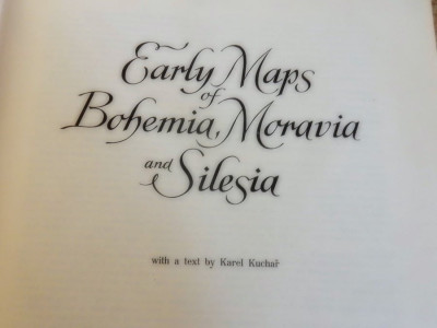 Early Maps Bohemia, Moravia and Silesia *