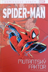 Spider-Man 8: Mutantský faktor